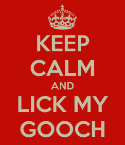 keep-calm-and-lick-my-g